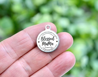 Blessed Mama Proverbs 31:25 Custom Laser Engraved Stainless Steel Charm CC327
