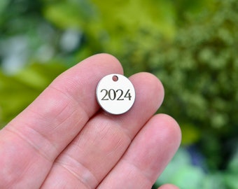 Year 2024 Laser Engraved 15mm Custom Stainless Steel Charm CC1106