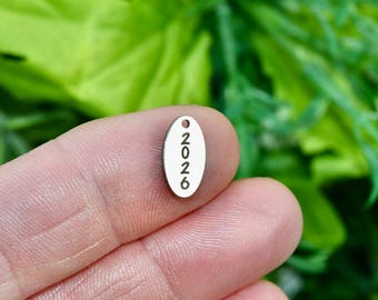Year 2026, Stainless Steel  Custom Laser Engraved  Oval Charm CC1813