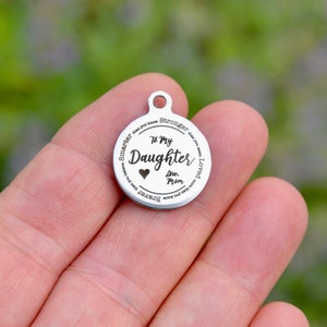 To my Daughter Always remember you are Braver Stronger Smarter & Loved Custom Laser Engraved  Stainless Steel Charm CC676