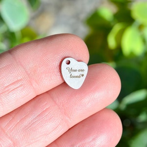 Stainless Steel You are Loved Custom Laser Engraved Heart Charm CC13