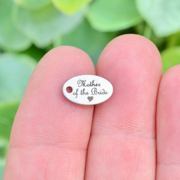 Mother of the Bride Custom Laser Engraved Tiny Oval Stainless Steel Charm CC439