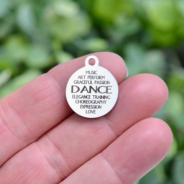 Dance Word, Custom Laser Engraved Stainless Steel Charm CC342