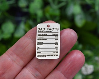 Dad Facts, list of Ingredients for an Amazing Dad Custom Laser Engraved Stainless Steel Charm CC831