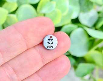 Personalized Stainless Steel 10mm Round Charm, Laser Engraved, Choose Your Font EB13E
