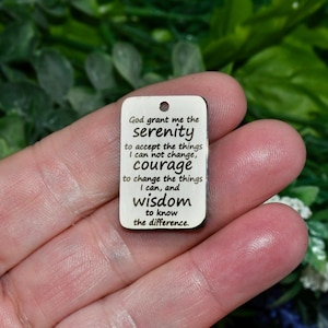Serenity Prayer  Custom Laser Engraved  Stainless Steel Charm CC814