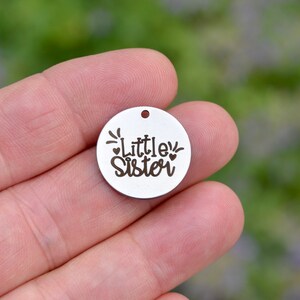 Little Sister Laser Engraved Custom Charm CC65