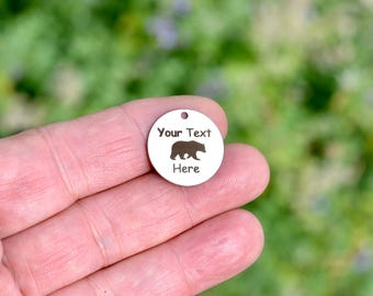Personalized  Your Text with Bear Custom Laser Engraved Stainless Steel Charm  CC354