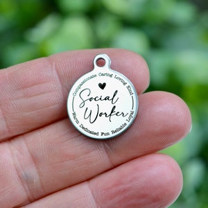 Social Worker Custom Laser Engraved Stainless Steel Charm CC244