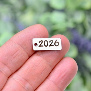 Year 2026  Custom Laser Engraved Stainless Steel Rectangle Charm CC738