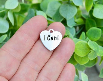 I Can! Heart Charm Stainless Steel Engraved Pendant, Motivational Jewelry Making Supplies, Inspirational Quote Charm for Bracelets CC193