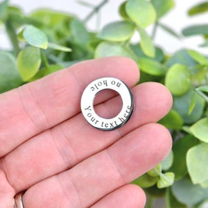 Stainless Steel No Hole Washer, Your Text Custom Laser Engraved 22mm Charm, EB240E