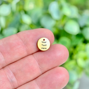 Personalized Stainless Steel Gold Plated 10mm Matte Finish Charm, Laser Engraved, Choose Your Font, Quantity EB29E