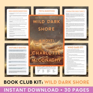 The Ultimate Book Club Kit: Wild Dark Shore, Charlotte McConaghy, Book Club Discussion Guide, Book Club Games, Book Guide, Trivia Questions