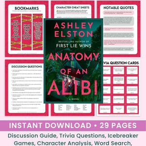 Pode incluir: Um kit de clube do livro rosa e branco intitulado "Ultimate Book Club Kit". O kit inclui marcadores, folhas de dicas de personagens, citações notáveis, perguntas de discussão e cartões de perguntas triviais. A capa do livro diz "Anatomy of an Alibi" de Ashley Elston.
