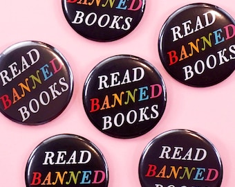 Lesen Banned Books Button oder Magnet - 5,5 cm großer Button Pin, Anstecker, Magnet Button, Banned Books Magnet, Aktivismus, Schule, Bibliothek