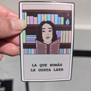La Que Nomás Le Gusta Leer - Sticker | loteria Inspired Sticker | sticker for laptop | Mexican sticker | water bottle sticker | bookish |