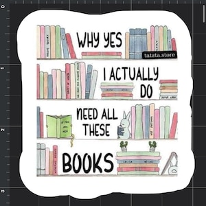 Warum ja, ich brauche diese Bücher - Sticker