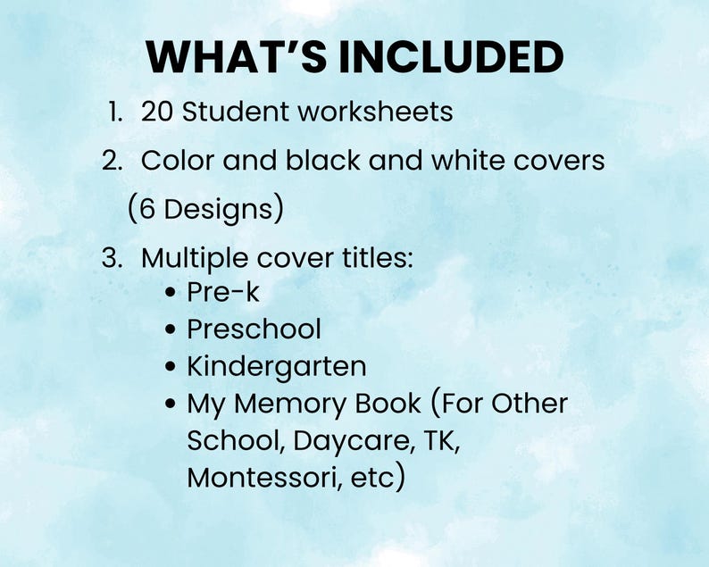 May include: A light blue background with the text "WHAT'S INCLUDED". The image lists 20 student worksheets, color and black and white covers with 6 designs, and multiple cover titles including Pre-k, Preschool, and Kindergarten.