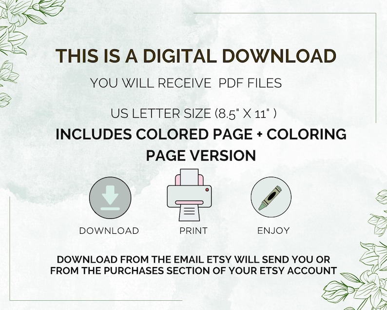May include: Digital download announcement with text: "THIS IS A DIGITAL DOWNLOAD." Includes PDF files, US Letter size (8.5" x 11"). Features icons for download, print, and enjoy. The text also mentions colored and coloring page versions.