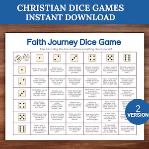 May include: A printable Faith Journey Dice Game with a blue and white design. The game includes a grid of questions and two dice. The text "CHRISTIAN DICE GAMES INSTANT DOWNLOAD" is at the top. A blue circle with the number "2 VERSION" is on the right.
