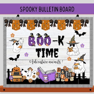 May include: A rectangular bulletin board featuring a white wood-grain background with a black and white checkered border. The text reads BOO-K TIME Adventure awaits! Decorated with illustrations of ghosts wearing witch hats, books, bats, and orange flowers.