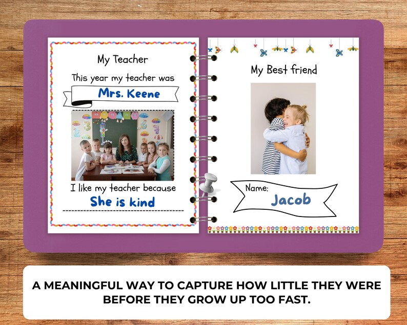 May include: A purple scrapbook with spiral binding, featuring pages with text and photos. One page reads "My Teacher" with "Mrs. Keene" and a classroom photo. The other page says "My Best friend" with a photo of two children hugging, and the name "Jacob".