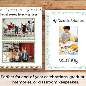 May include: A two-page layout of a memory book. The left page has the text "Special events from this year" above two photos of children. The right page has the text "My Favorite Activities" above a photo of a child painting. The word "painting" is written below the photo.