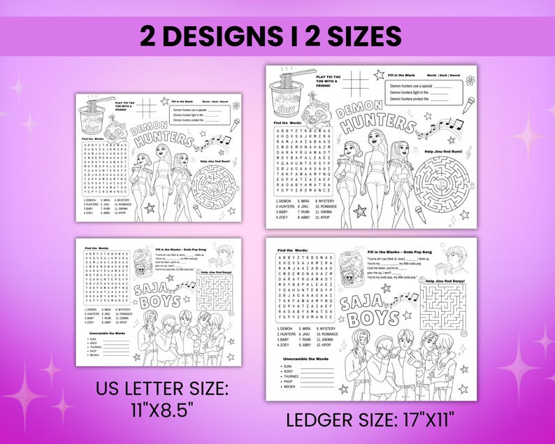 Op de afbeelding: Vier zwart-wit activiteitenbladen met de tekst "2 DESIGNS I 2 SIZES". Twee bladen zijn US Letter formaat, 27,9 cm x 21,6 cm, en twee zijn Ledger formaat, 43,2 cm x 27,9 cm. Elk blad bevat woordzoekers, doolhoven en invulopdrachten met de thema's "Demon Hunters" en "Saja Boys".