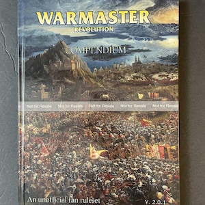 May include: A book cover for the Warmaster Revolution Compendium, an unofficial fan ruleset. The cover features a painting of a large battle scene with soldiers, horses, and flags. The text "WARMASTER REVOLUTION COMPENDIUM" is printed in yellow on a black background. The text "An unofficial fan ruleset" and "V. 2.0.1" are printed in white on a black background.
