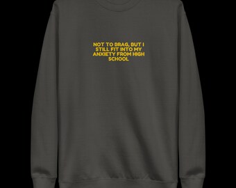 Lustiges Angst-Sweatshirt: Psychische Gesundheit Rundhalsausschnitt