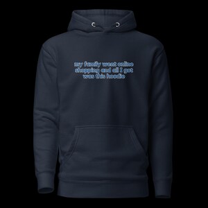 Funny Family Shopping Spree Hoodie: Sarcastic Unisex Sweatshirt