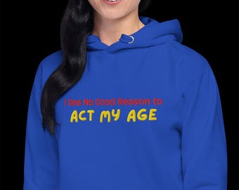 Embroidered Sarcastic Hoodie: Funny Birthday Gift for Adults