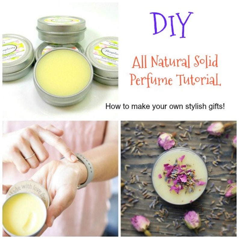 Op de afbeelding: Afbeelding van een DIY-tutorial met kleine, zilveren blikjes met vaste parfum. E&eacute;n blikje is open en toont een gele balsem. De tekst luidt "DIY All Natural Solid Perfume Tutorial" en "How to make your own stylish gifts!"