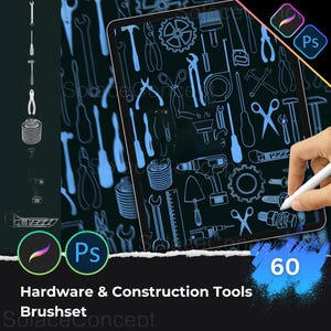 May include: A digital illustration of various hardware and construction tools, including wrenches, hammers, and drills, displayed on a tablet screen. The image also features the text "Hardware & Construction Tools Brushset" and the number "60". A hand is holding a stylus.