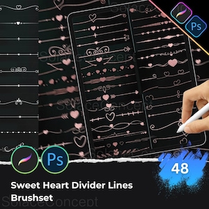 May include: A digital art brushset featuring 48 sweet heart divider lines. The lines are in a rose gold color and include hearts, arrows, and other decorative elements. The image also shows the Procreate and Photoshop icons.