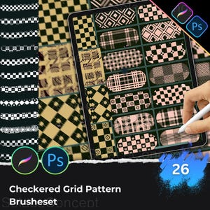 May include: Digital art brushes displayed on a tablet screen. The image showcases a variety of checkered and plaid patterns in black, white, and tan. The text reads "Checkered Grid Pattern Brusheset Concept" and "26". The Procreate and Photoshop logos are also visible.