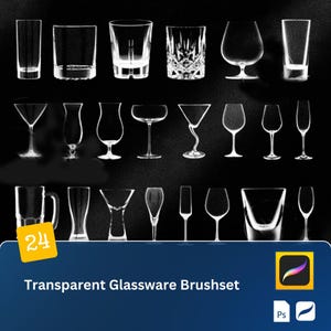 May include: A collection of 24 transparent glassware illustrations, including various glasses like tumblers, martini glasses, and wine glasses. The image features a variety of shapes and sizes, perfect for digital art projects. The text at the bottom reads "Transparent Glassware Brushset".