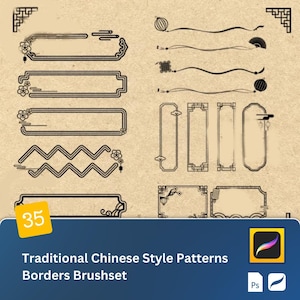 May include: A set of 35 traditional Chinese style border patterns for use in digital art and design. The patterns are black and white and feature various geometric shapes and floral motifs. The image includes the text "Traditional Chinese Style Patterns Borders Brushset".