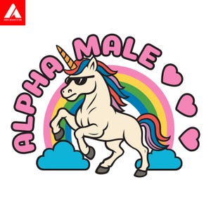 Puede incluir: Ilustración de dibujos animados de un unicornio con gafas de sol, con un arcoíris y nubes en el fondo. El texto "ALPHA MALE" está arqueado sobre el unicornio. Corazones rosas están dispersos alrededor del unicornio.