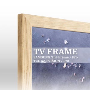 Wood TV frame for Samsung The Frame & TCL NXTVISION TVs, Oak samsung tv frame