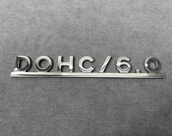 DOHC / 6.0 Emblem Logo for Mercedes W126 W124 W116 R107 - Vintage AMG Badge for Mercedes Benz - Classic Car Emblem - Amg Trunk badge
