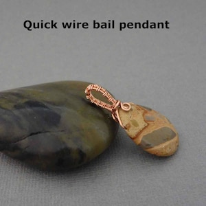Pendant tutorial, quick bail pendant, wire wrapping tutorial, wire jewelry tutorial, wire wrap tutorial image 1
