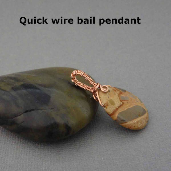 Pendant tutorial, quick bail pendant, wire wrapping tutorial, wire jewelry tutorial, wire wrap tutorial