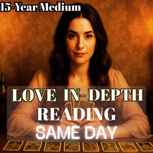 Love Tarot Future In Depth Same Day Accurate Reading, Medium Tarot Psychic Love Soulmate Reading, Relationship Insights Psychic Reading
