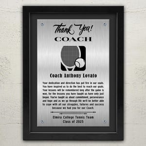 Tennis COACH Framed Plaque, Personalized Tennis Coach Gift, Thank You Gift from Tennis Team, End of Year Gift | Metal Aluminium Sign 12x16