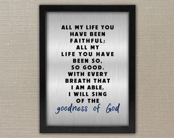 Goodness Of God Sign: Framed Metal Bible Verse Print