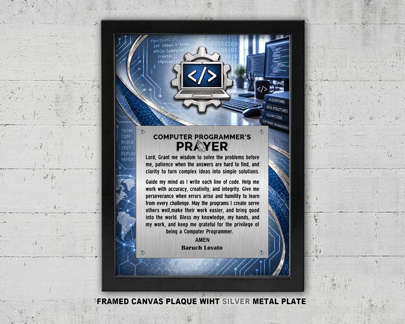 Peut inclure: Une plaque sur toile encadr&eacute;e avec une plaque m&eacute;tallique argent&eacute;e portant le texte Computer Programmer's Prayer. Le fond pr&eacute;sente un motif de circuit num&eacute;rique bleu, une ic&ocirc;ne d'ordinateur portable avec des balises de code et un bureau.