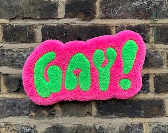 Gay! Hand Tufted Rug: Acrylic Wool (14 inch)