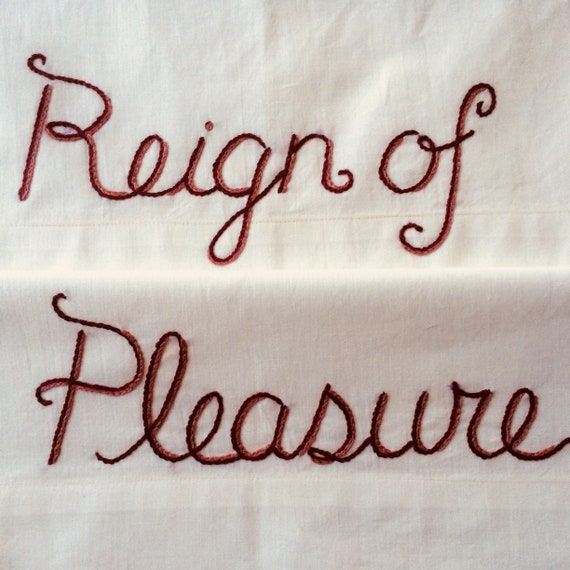 Reign Of Pleasure Pillowcases Hand Embroidered Adult Gift Couples Gift Girlfriend Boyfriend Gift Boho Bedroom Sexy Gift